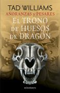 anoranzas y pesares n 0104 el trono de huesos de dragon