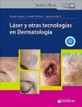 laser y otras tecnologias en dermatologia