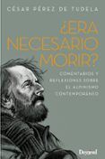 era necesario morirr comentarios y reflexiones sobre alpinismo conte