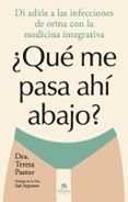 que me pasa ahi abajor