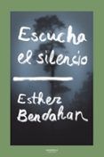 escucha el silencio