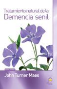 demencia senil. tratamiento natural