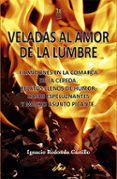 veladas al amor de la lumbre