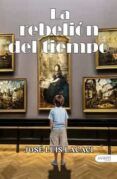 la rebelion del tiempo