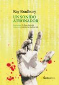 un sonido atronador