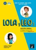 lola y leo 1 edicion hibrida libro del alumno