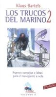 trucos del marino 2 nuevos consejos e ideas para el navegante a vela