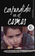confundidos en el cosmos