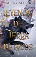 leyendas de tierra de lobos