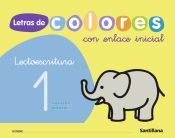 Letras de colores: Lectoescritura 1 (con enlace inicial)