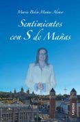 Sentimientos con S de mañas