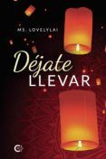 dejate llevar