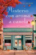 misterio con aroma a canela