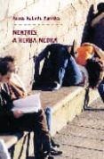 mentres a herba medra