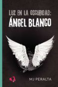 luz en la oscuridad angel blanco
