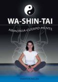 wa-shin-tai armonia-cuerpo-mente