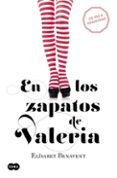 en los zapatos de valeria serie valeria 1