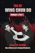 tao of wing chun do volume 1 part 1