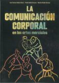 la comunicacion corporal en las artes marciales