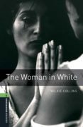 oxford bookworms 6 the woman in white mp3 pack