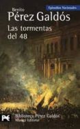las tormentas del 48 episodios nacionales 31  cuarta serie