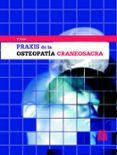 praxis de la osteopatia craneosacra
