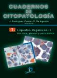 cuadernos de citopatologia t 1 liquidos organicos ascitico pleura