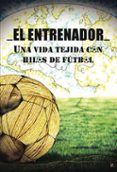 el entrenador