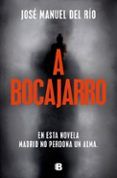 A bocajarro