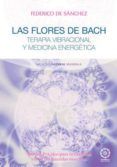 las flores de bach terapia vibracional y medicina energetica