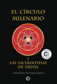 ibd el circulo milenario i las sacerdotisas de freyia