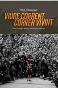 viure corrent correr vivint