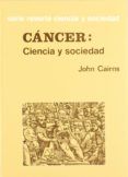 cancer ciencia y sociedad