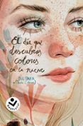 el dia que descubras colores en la nieve serie el dia que 4