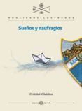 suenos y naufragios