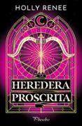 la heredera proscrita