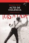 acte de violencia