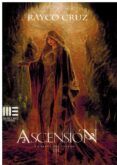 ascension. la senda del destino iii