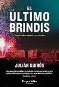 el ultimo brindis