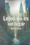 lejos no es un lugar