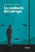 la conducta del satrapa