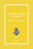 si fuera posible el amor