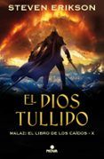 el dios tullido malaz x