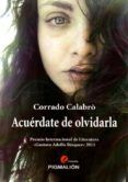 acuerdate de olvidarla premio internacional de literatura gustavo ado