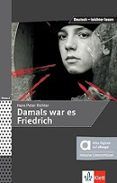 damals war es friedrich hibrid    libro + licencia allango