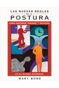 las nuevas reglas de la postura