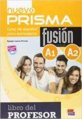 nuevo prisma fusion a1  a2 profesor con extension digital