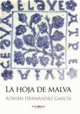 la hoja de malva