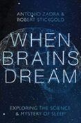 when brains dream