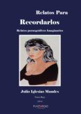 relatos para recordarlos: me encontraba animadisimo
